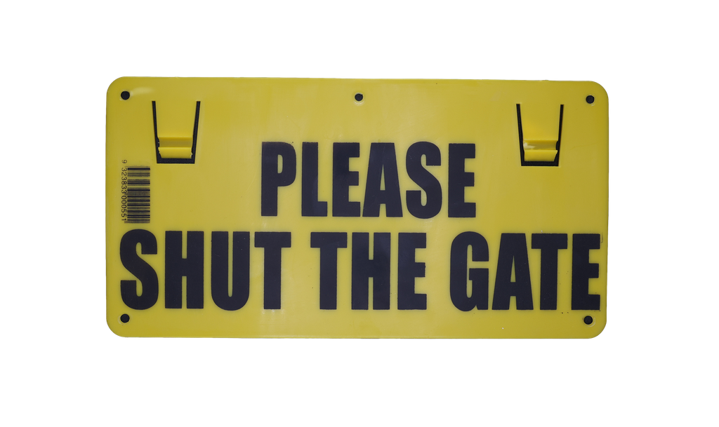 Sign please shut the gate EF15B Thunderbird
